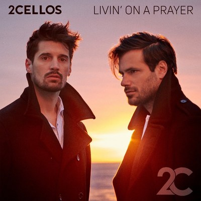 2CELLOS - "Livin' on a Prayer" Available Now 2CELLOS - "Livin' on a Prayer" Available Now