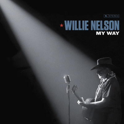 Willie Nelson My Way Cover Willie Nelson My Way Cover
