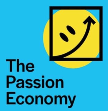 Three Uncanny Four Adds “The Passion Economy” Podcast to its Growing Show Roster
